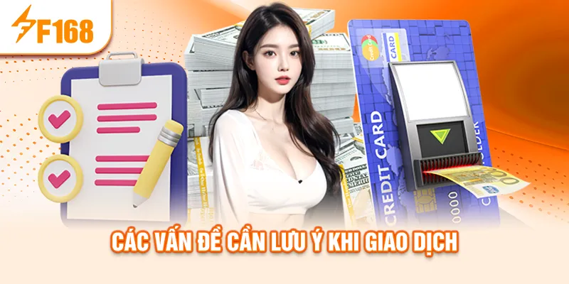 cac-van-de-can-luu-y-khi-giao-dich_1_11zon