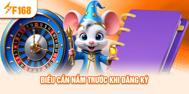 Điều cần nắm trước khi đăng ký