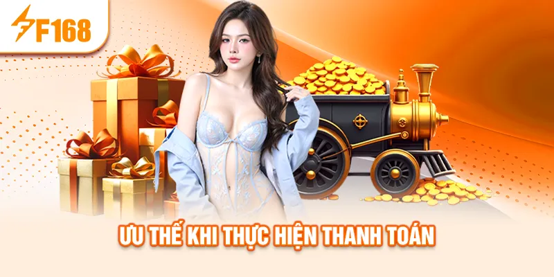 Ưu thế khi thực hiện thanh toán